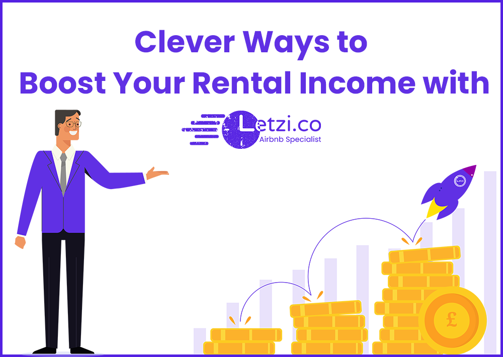 Clever Ways to Boost Your Rental Income with Letzi.co
