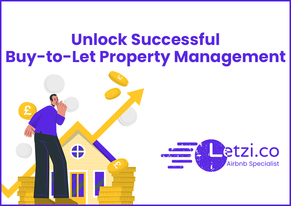 Unlock Successful Buy-to-Let Property Management in the UK with Letzi.co
