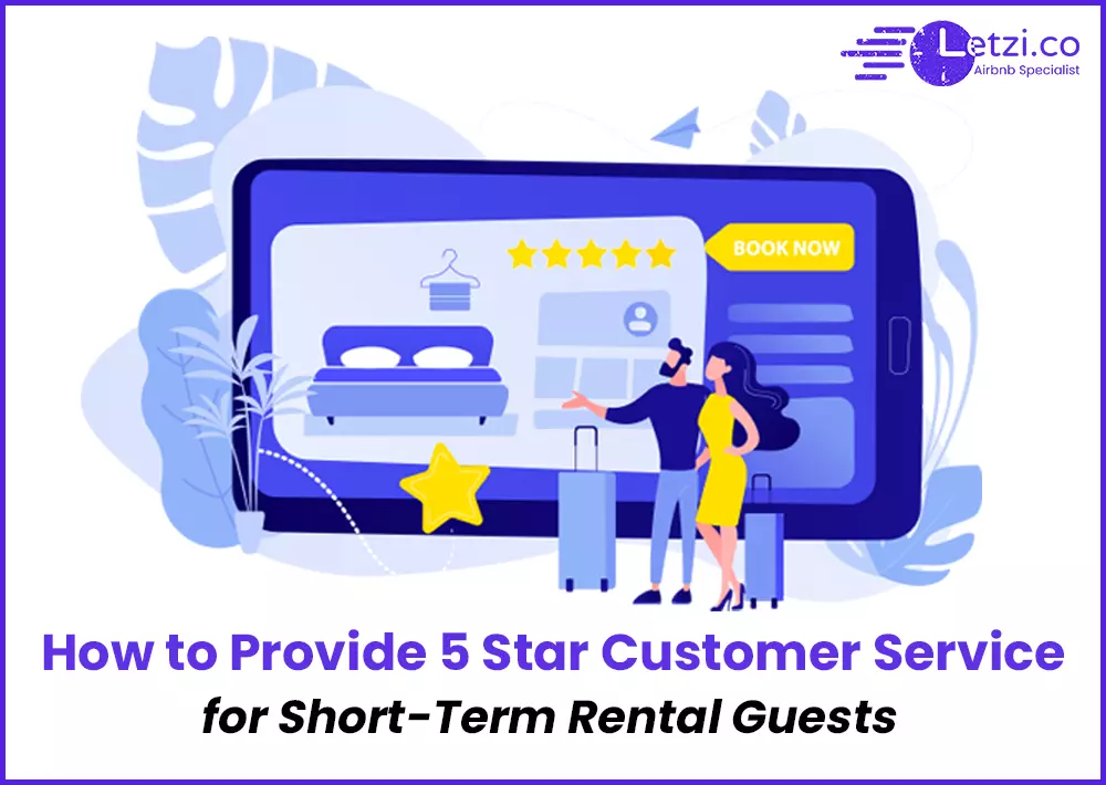 Guests booking their stay online with Letzi.co for exemplary 5-Star Customer Service in Short-Term Rentals.